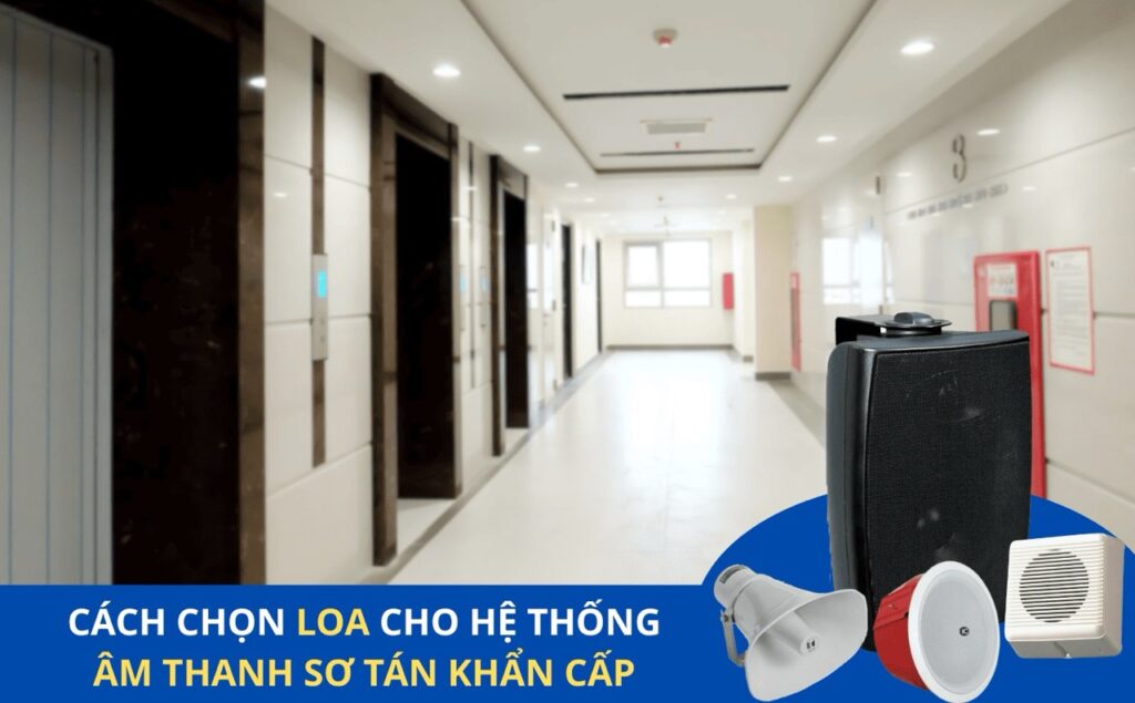hệ thống loa sơ tán khẩn cấp