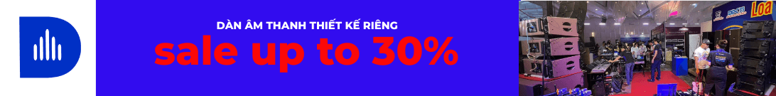 dàn âm thanh sale up to 30 dàn âm thanh sale up to 30
